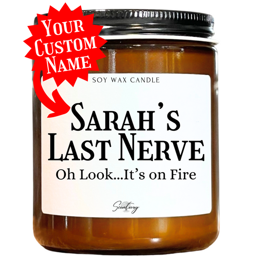 Personalized Last Nerve Candle